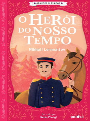cover image of O Herói do Nosso Tempo